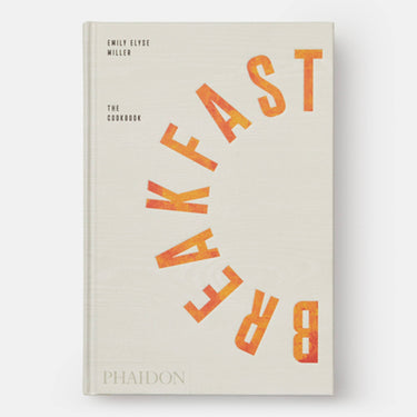 Phaidon - Breakfast: The Cookbook