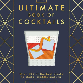 Chronicle Books - The Ultimate Book of Cocktails