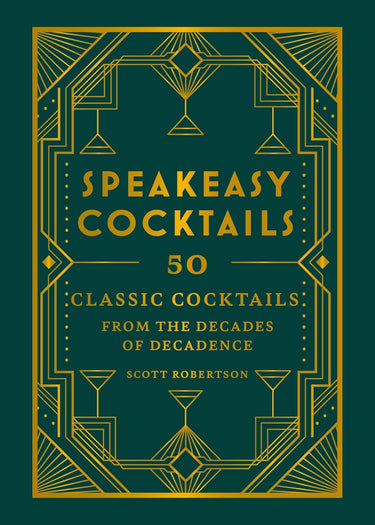 Book cover is a muted teal color with a gold Art Deco geometric design with martini glasses interwoven into the design.