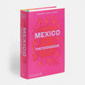 Cookbook titled, “Mexico, The Cookbook” by Margarita Carrillo Arronte. Pink and orange cut out design. 