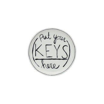 "Put Your Keys Here" Dish